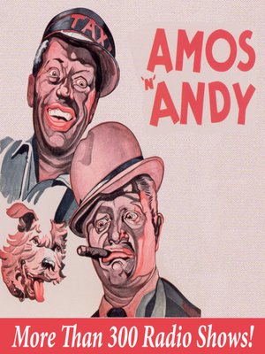 cover image of Amos N' Andy--More Than 300 Radio Shows